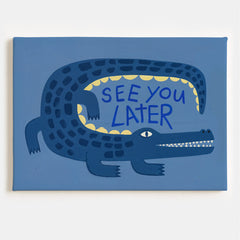Later Gator Canvas