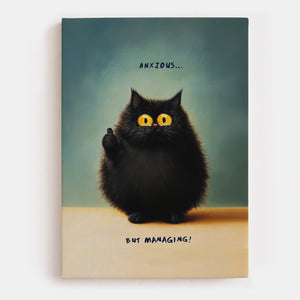 Anxious But Managing Canvas