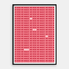 Nessun rischio, nessuna magia: stampa artistica verticale n. 01