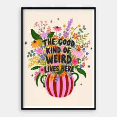 Good Kind of Weird — Art Print Vertical #01