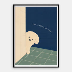 You Poopin Or Nah — Taidevedos pystysuora #01