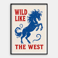 Selvaggio come il West — Stampa artistica verticale #01