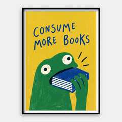 Consumir más libros - Impresión artística vertical n.° 01